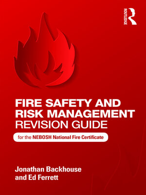 cover image of Fire Safety and Risk Management Revision Guide